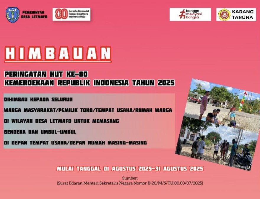 HIMBAUAN: WAJIB MEMASANG BENDERA DAN UMBUL-UMBUL MULAI DARI 01 AGUSTUS 2025-31 AGUSTUS 2025